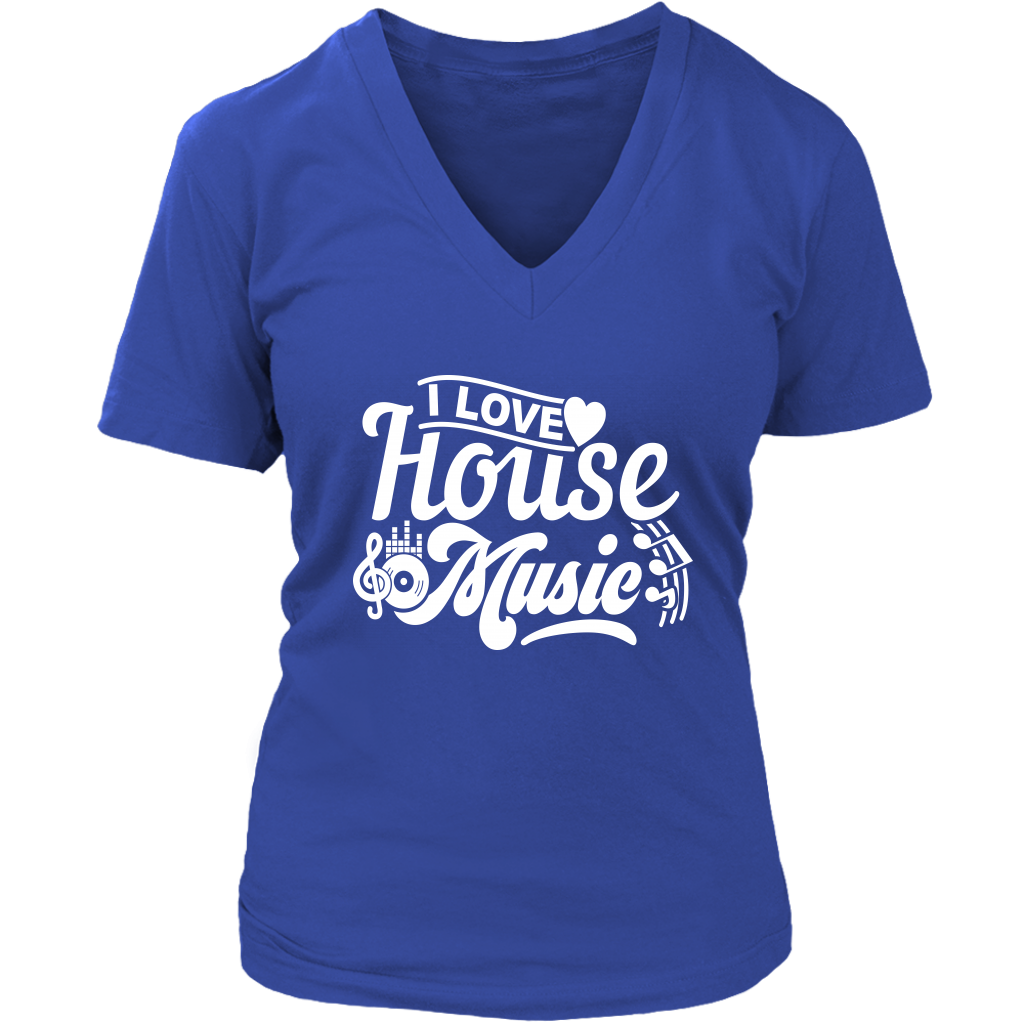 I Love House Music V-Neck - Shop Sassy Chick 