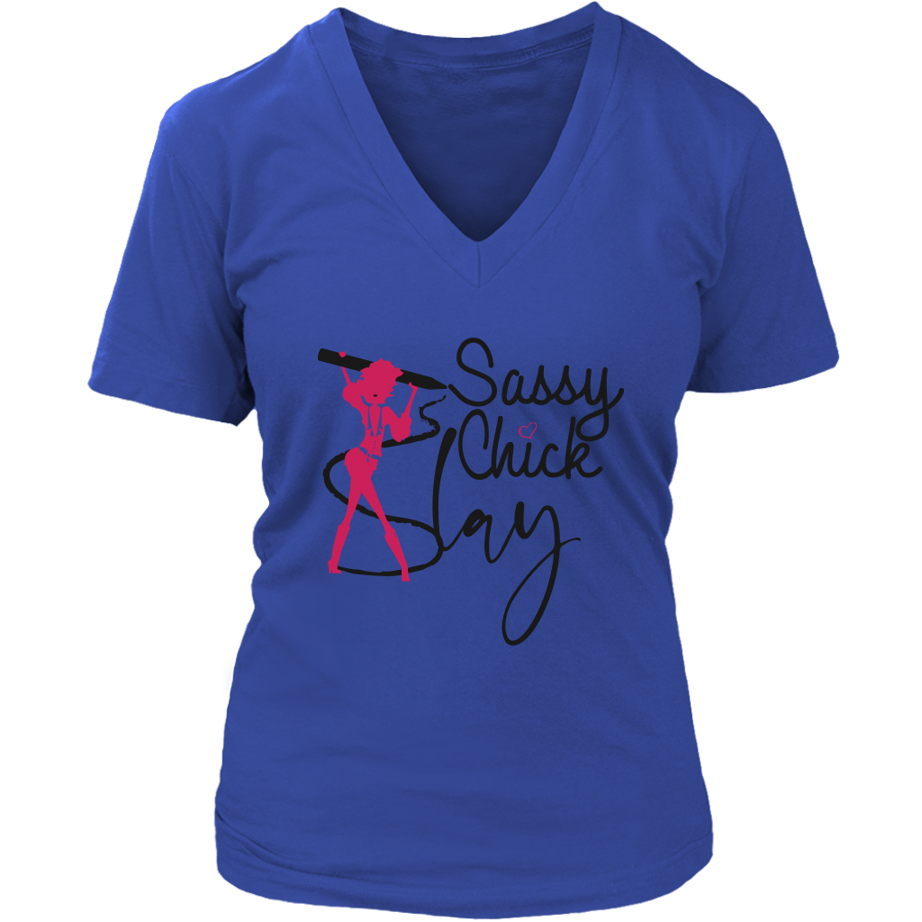 Slay Sassy Chick Women's V- Neck Tee -Blue | Shop Sassy Chick