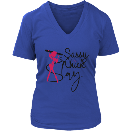 Slay Sassy Chick Women's V- Neck Tee -Blue | Shop Sassy Chick