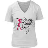 Slay Sassy Chick Women's V- Neck Tee -White | Shop Sassy Chick