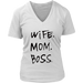 Wife Mom Boss V-Neck - Shop Sassy Chick 