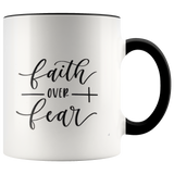 Faith Over Fear Coffee Mug - Shop Sassy Chick 