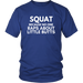 SQUAT T-Shirt 4 - Shop Sassy Chick 