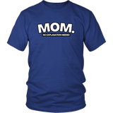 Mom T-Shirt - Shop Sassy Chick 