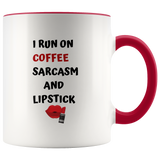 Mug I Run Off Sarcasm Ceramic Accent Mug - Red | Shop Sassy Chick