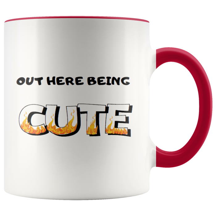 Our Here Being Cute Coffee Muc - Shop Sassy Chick 