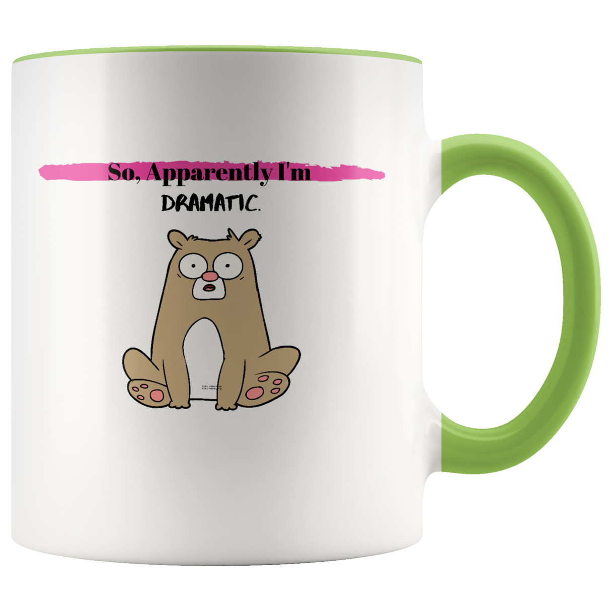 Mug I'm Dramatic Ceramic Accent Mug - Green | Shop Sassy Chick