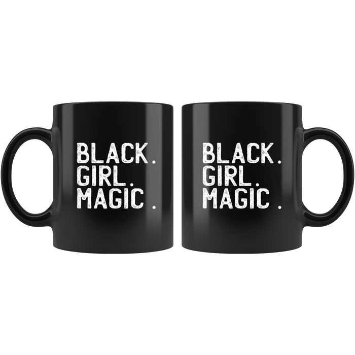 Black Girl Magic Mugs - Shop Sassy Chick 