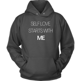 Self Love Starts With Me Hoodies - Shop Sassy Chick 