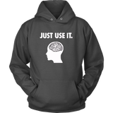 Just Use It Hoodies - Shop Sassy Chick 