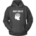 Just Use It Hoodies - Shop Sassy Chick 