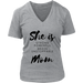 She Is Mom V-Neck - Shop Sassy Chick 