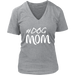 Dog Mom V-Neck - Shop Sassy Chick 