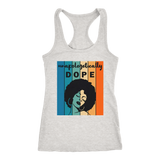 Unapologitically DOPE Tanks - Shop Sassy Chick 