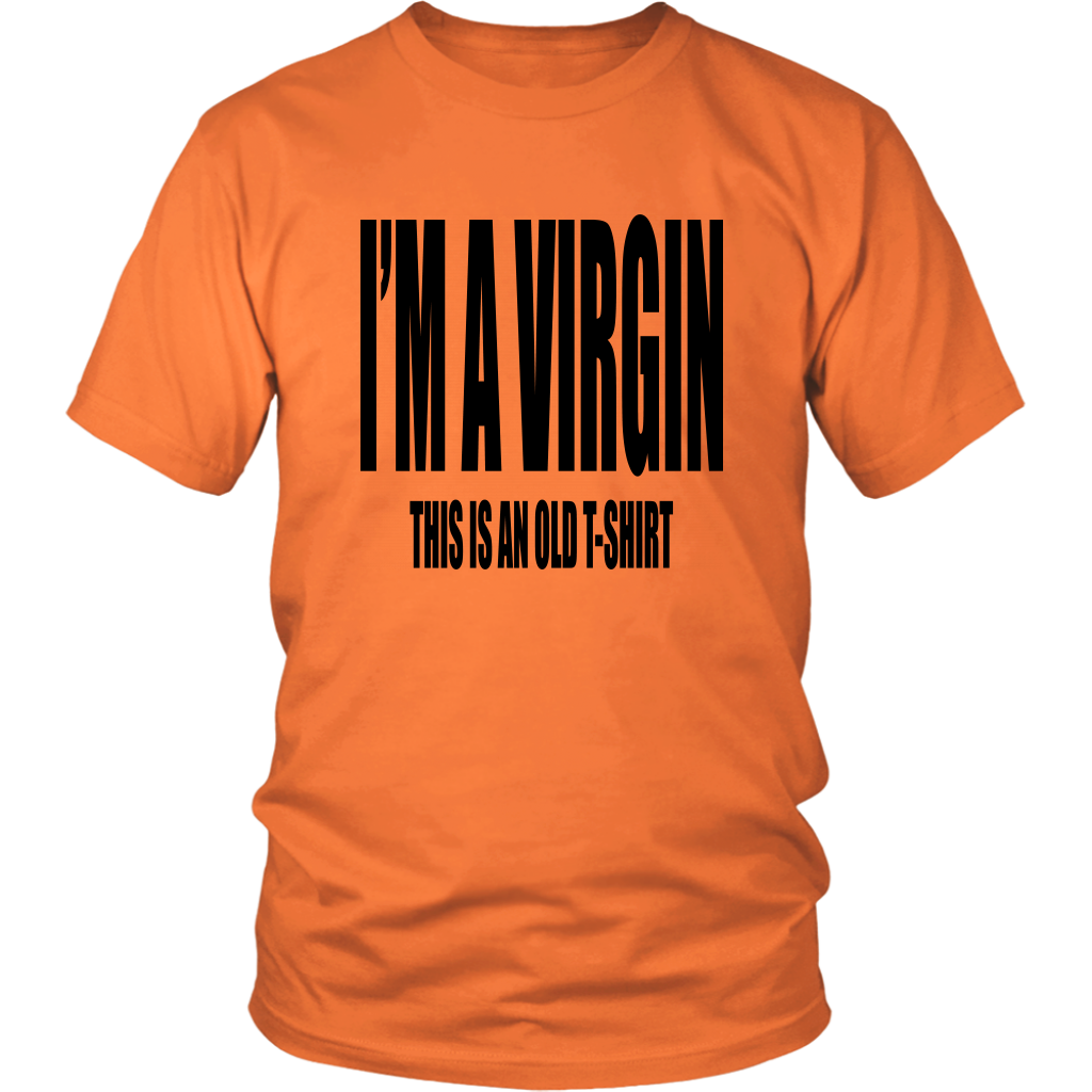 I'm A Virgin T-Shirt - Shop Sassy Chick 
