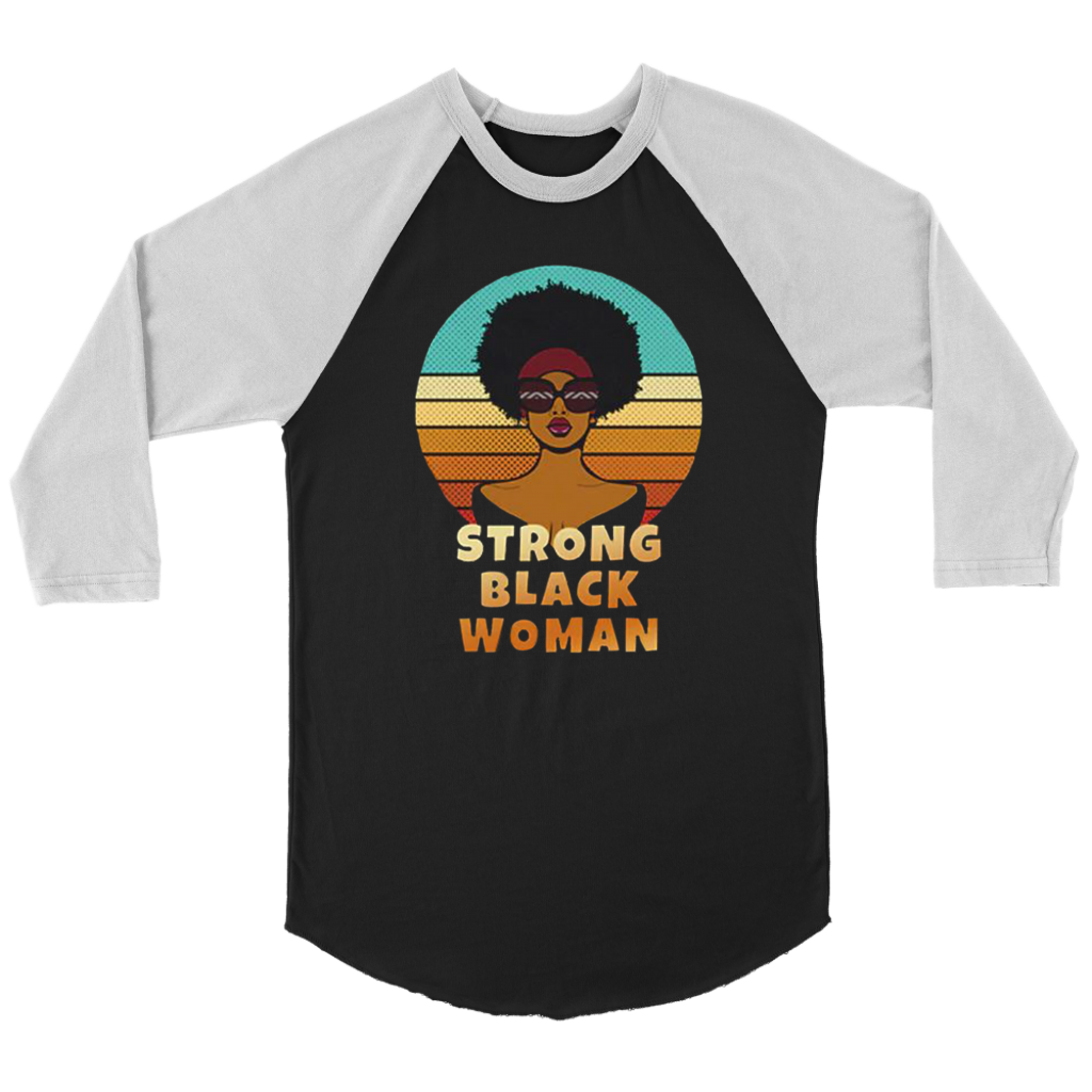 Strong Black Woman Long Sleeves - Shop Sassy Chick 