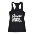 Allergic To Fake Friends Racerback Tank Top - Black | Shop Sassy Chick