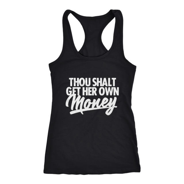 Thou Shall Get Her Own Money Tank - Shop Sassy Chick 