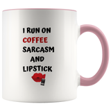 Mug I Run Off Sarcasm Ceramic Accent Mug - Pink | Shop Sassy Chick