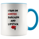 Mug I Run Off Sarcasm Ceramic Accent Mug - Blue | Shop Sassy Chick