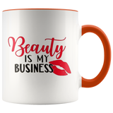 Beauty Is My Business - Shop Sassy Chick 