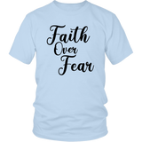 Faith Over Fear T-Shirt - Shop Sassy Chick 