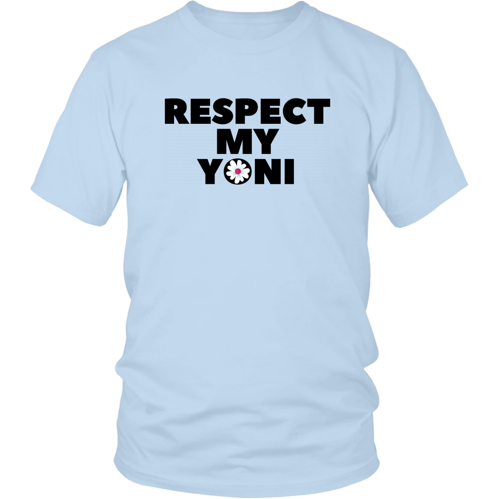 Respect My Yoni 2 T-Shirt
