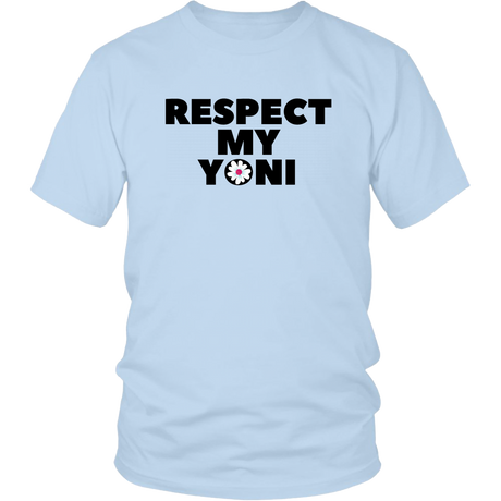 Respect My Yoni 2 T-Shirt