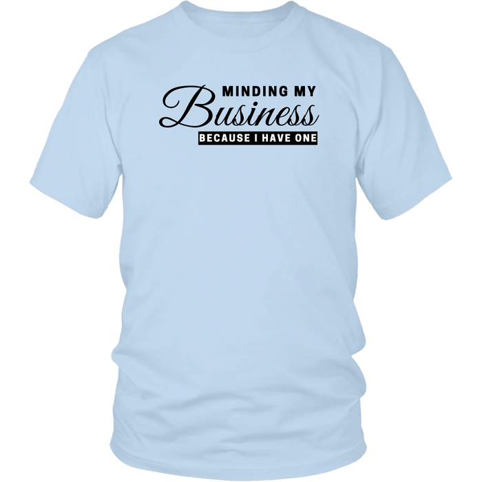 Minding My Business T-Shirt - Shop Sassy Chick 