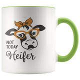 Not today Heifer Coffee Mug - Shop Sassy Chick 