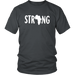 Strong T-Shirt - Shop Sassy Chick 