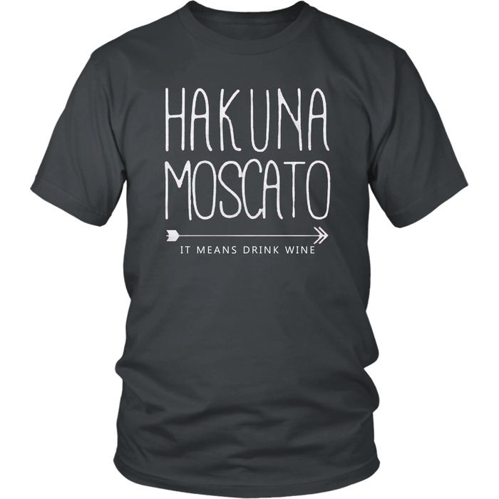 Hakuna Moscato T-Shirt - Shop Sassy Chick 