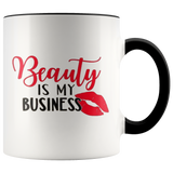 Beauty Is My Business - Shop Sassy Chick 