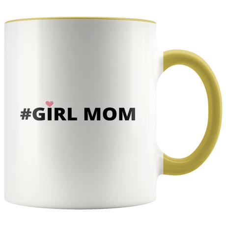 Girl Mom Mugs - Shop Sassy Chick 