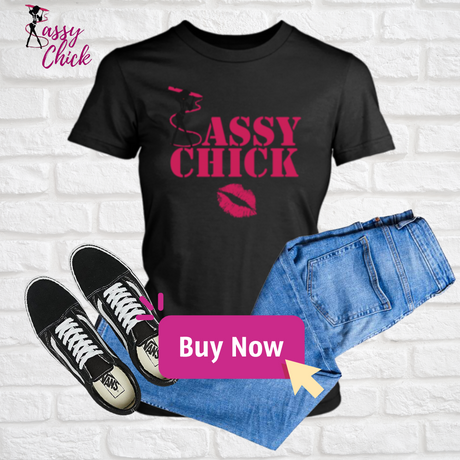 Sassy with Kiss T-Shirt