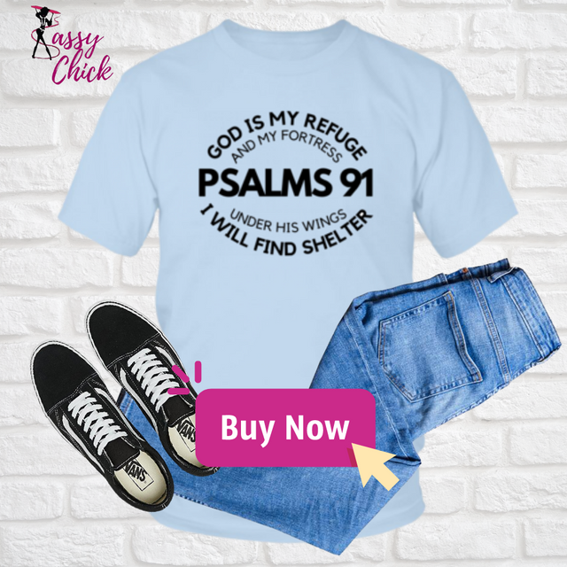 Psalms: 91 T-Shirt