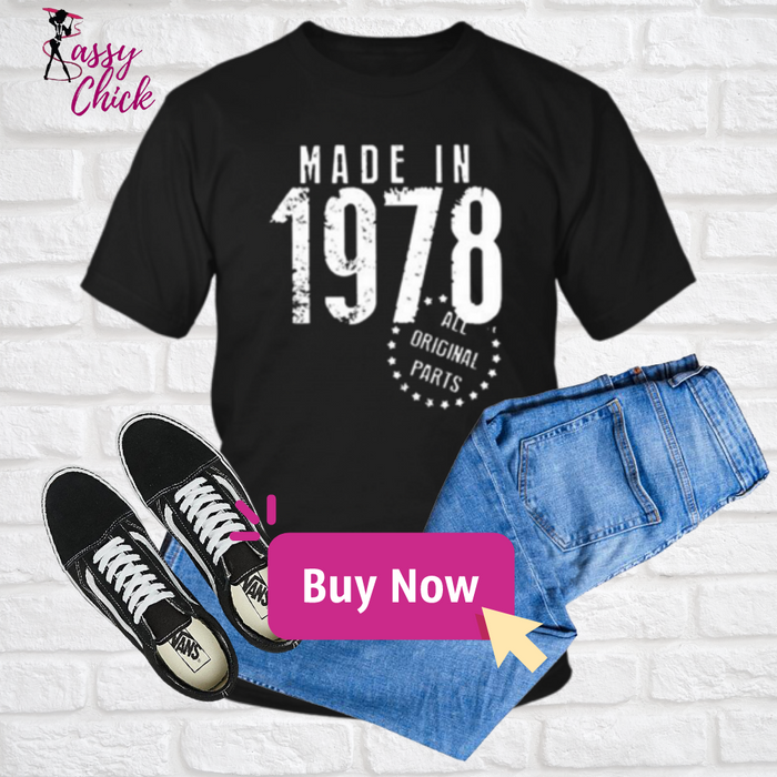 Made In 1978 T-Shirt