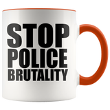 Stop Police Brutality Mugs - Shop Sassy Chick 