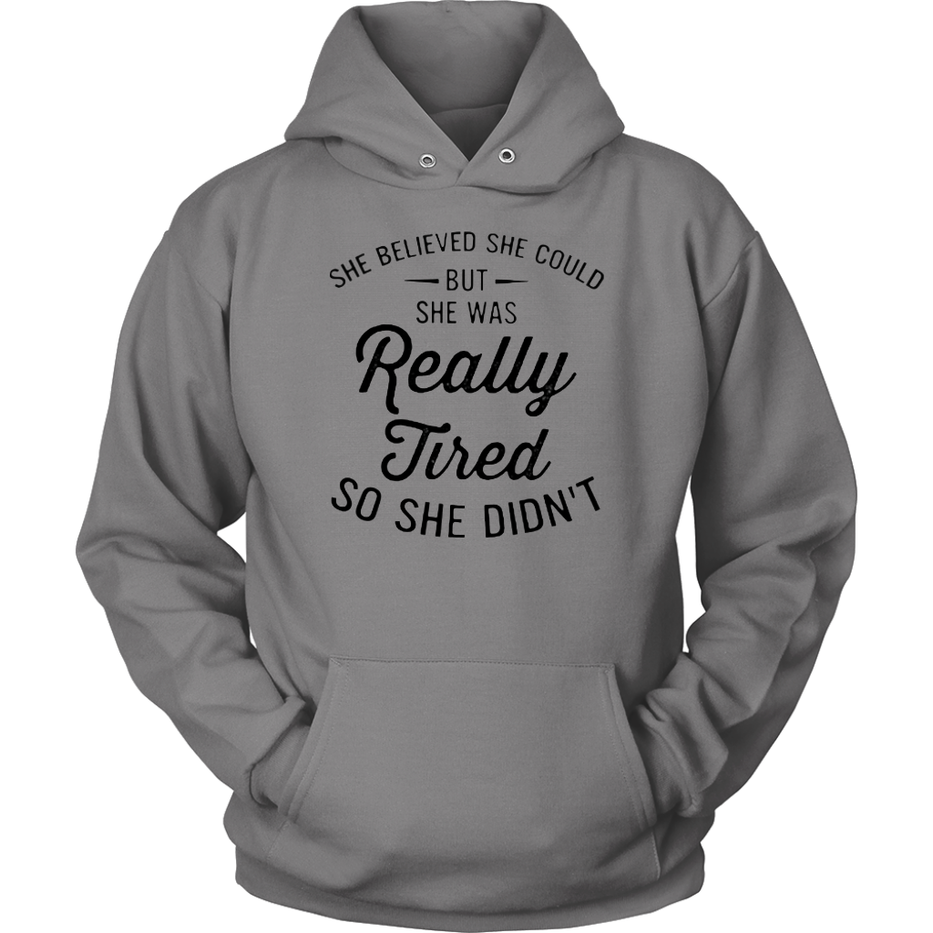 Really Tired Hoodies