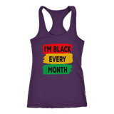 I'm Black Every Month Tanks - Shop Sassy Chick 