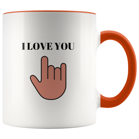 I Love You Mug Ceramic Accent Mug - Orange | Shop Sassy Chick