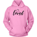 Loved 1 Hoodies - Shop Sassy Chick 