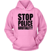 Stop Police Brutality Hoodies